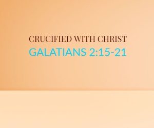 Crucified With Christ