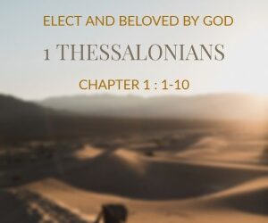 Elect and Beloved by God