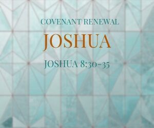 Covenant Renewal