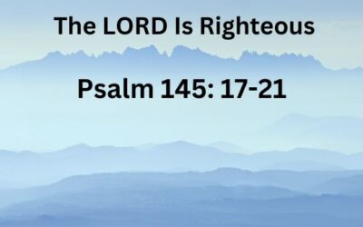 The LORD Is Righteous