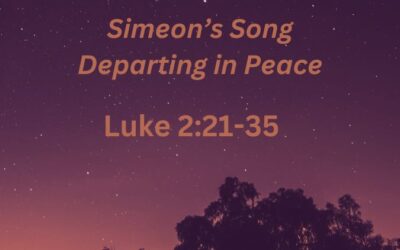 Simeon’s Song – Departing in Peace