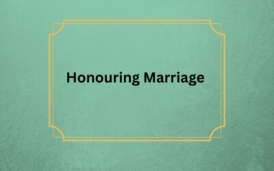 Honouring Marriage