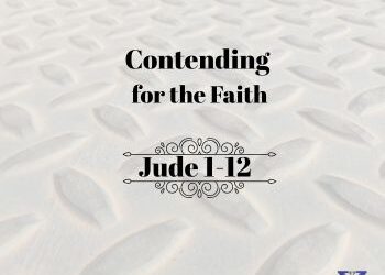 Contending for the Faith