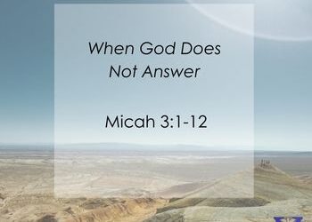 When God Does Not Answer