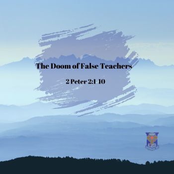 The Doom of False Teachers