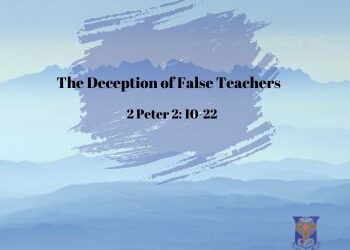 The Deception of False Teachers
