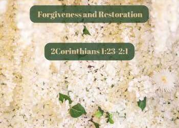 Forgiveness and Restoration