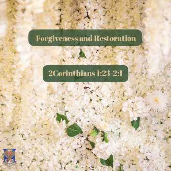Forgiveness and Restoration